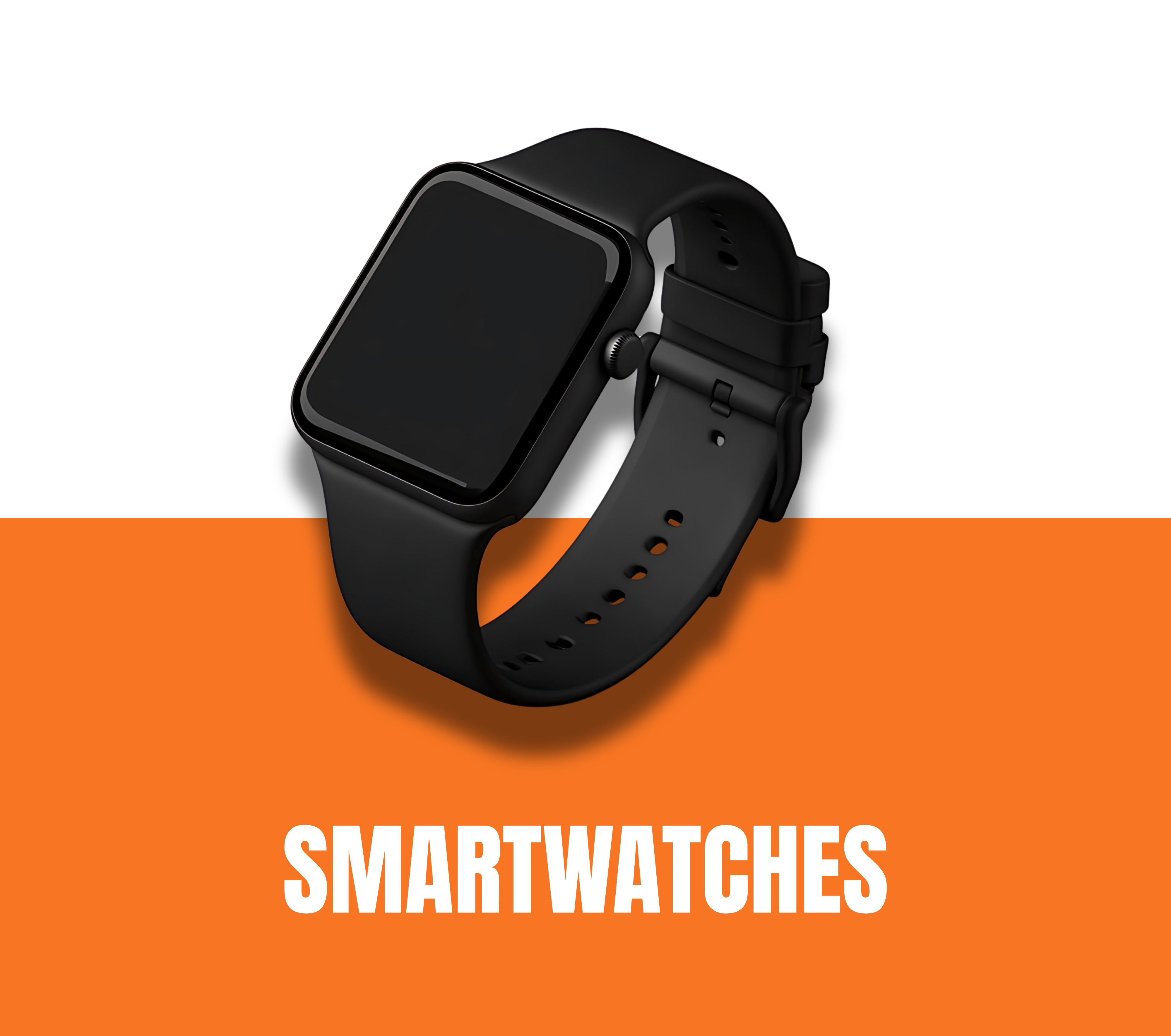 SMARTWATCHES